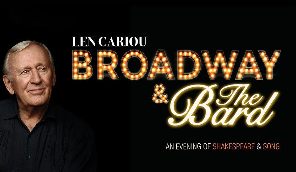 Broadway & The Bard logo with Len Cariou headshot