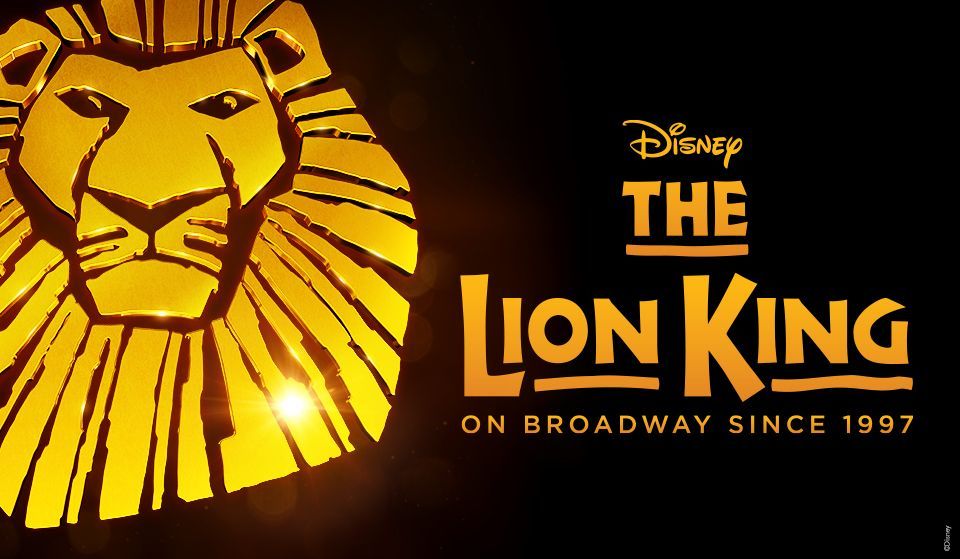 Gold image of a lion, next to text: Disney's The Lion King on Broadway since 1997