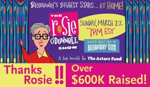 Actors Fund Rosie O'Donnell Show Raises over $600k for the Actors Fund